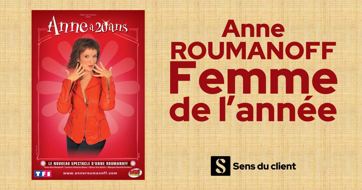 Sens du client : Anne Roumanoff femme de l’année