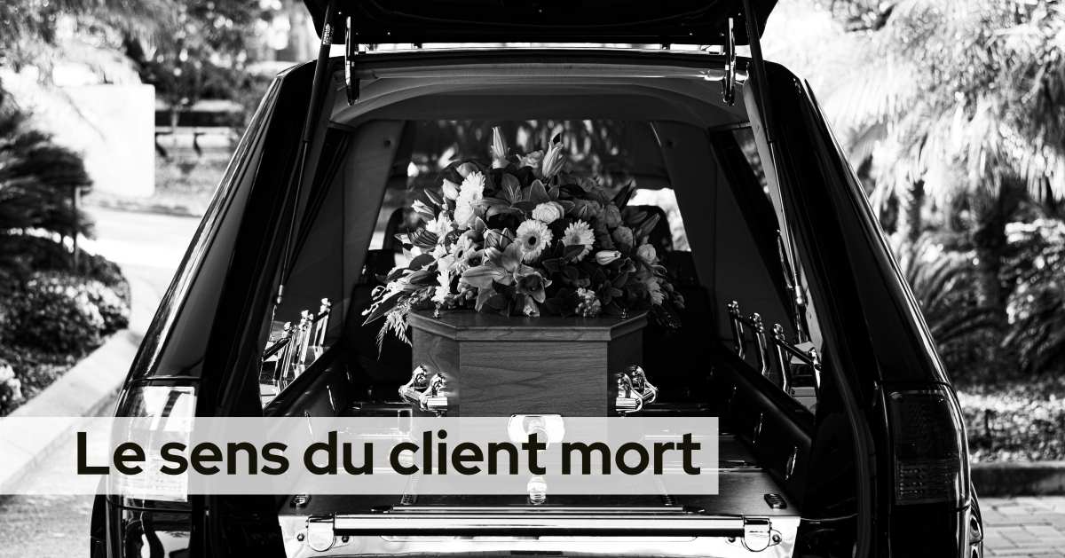 Le Sens du client mort
