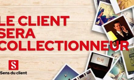 Le client sera collectionneur (Tendances relation client 2016 2/10)