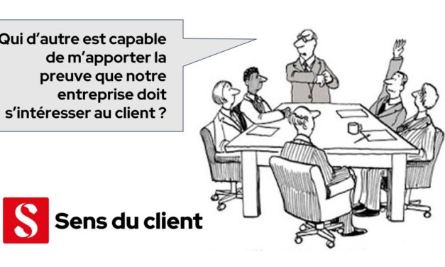 Avoir des convictions et apporter des preuves, la recette du Sens du client