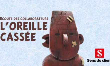 Ecoute des collaborateurs : l’oreille cassée ?