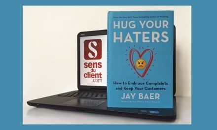Câlinez vos réclamants ! (Hug your haters), un livre pratique et instructif