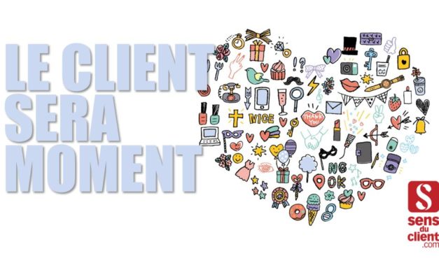 Le client sera moment – Tendances relation client 2019 (3/6)