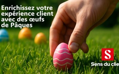 Enrichissez votre expérience client avec des œufs de Pâques