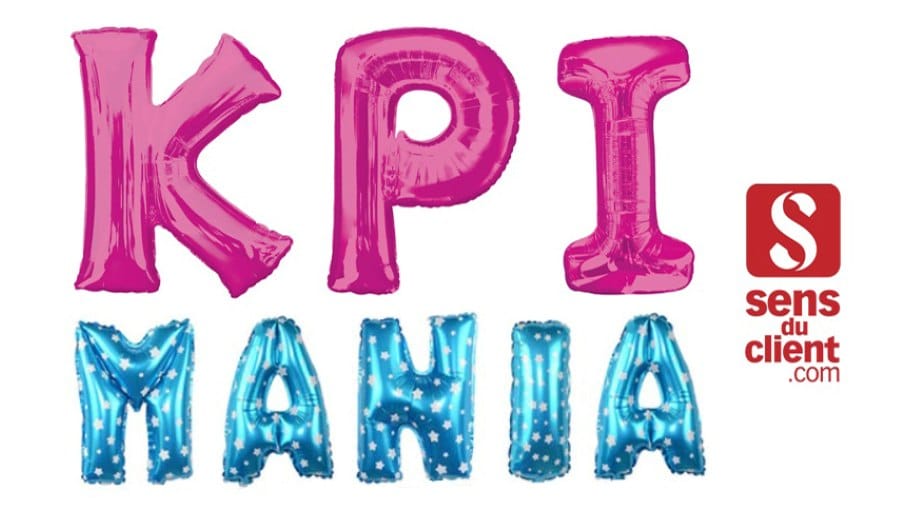 La KPI mania dans la relation client