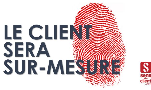 Le client sera Sur-mesure – Tendances relation client 2020 (5/6)