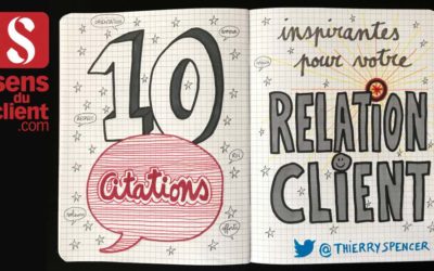 10 citations inspirantes pour votre relation client, une vidéo Sens du client