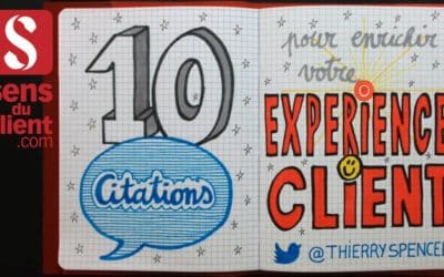 10 citations pour enrichir votre expérience client, une vidéo Sens du client