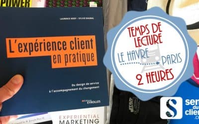 L’expérience client en pratique, un livre de ma sélection de l’été (9/12)