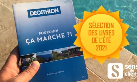 Decathlon, pourquoi ça marche ?! Un livre de ma sélection été 2021 (11/13)