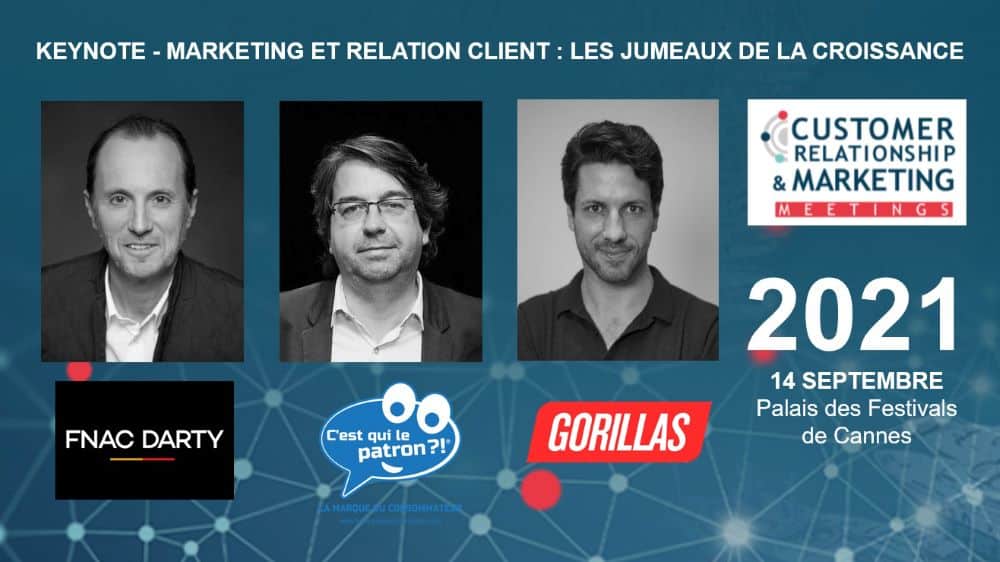 Marketing et relation client : les jumeaux de la croissance. Keynote de Customer Relationship & Marketing Meetings 2021