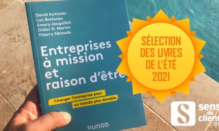 Entreprises à mission et raison d’être, un livre de ma sélection été 2021 (12/13)