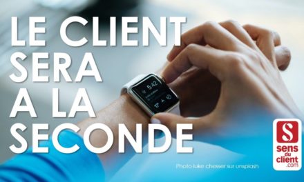 Tendances Relation Client 2022 : le client sera A la seconde (2/6)