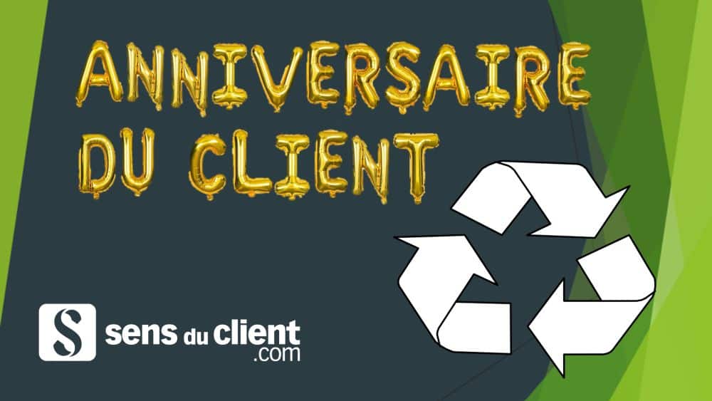 Mon anniversaire de client 2022 : journée mondiale du recyclage