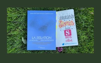 La relation, le nouvel or des entreprises, un livre de ma sélection expérience client 2022 (4/12)