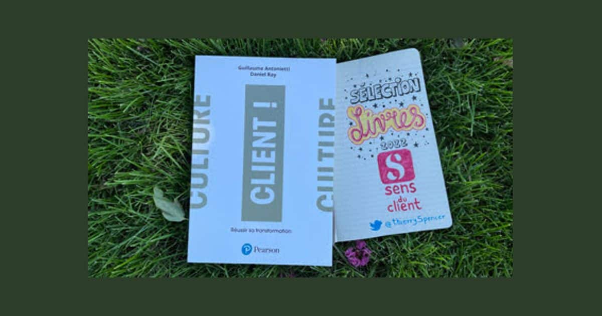 Culture client ! Un livre de ma sélection expérience client 2022 (5/12)