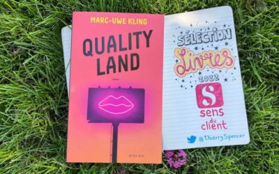 Quality Land, un livre de ma sélection expérience client 2022 (8/12)