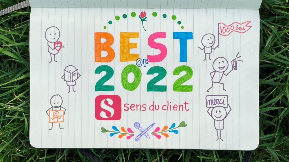 Best of du blog Sens du client 2022 : les 10 articles les plus lus