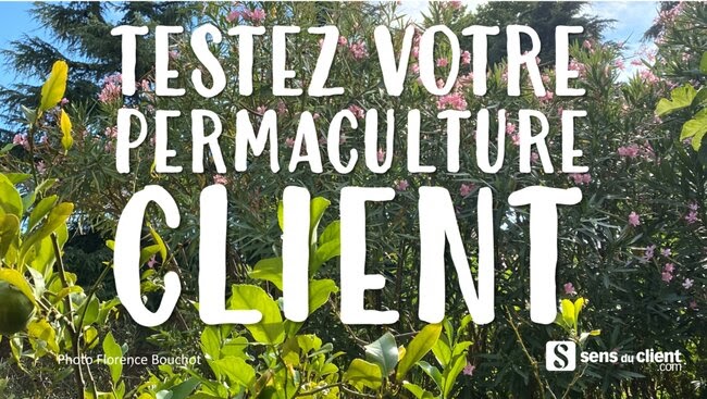 Testez votre permaculture client en 12 questions