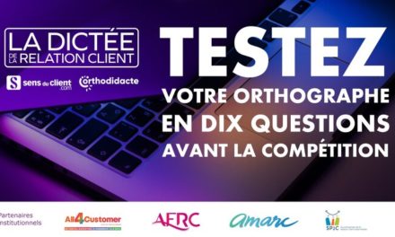 Testez votre orthographe avant la dictée du 6 octobre