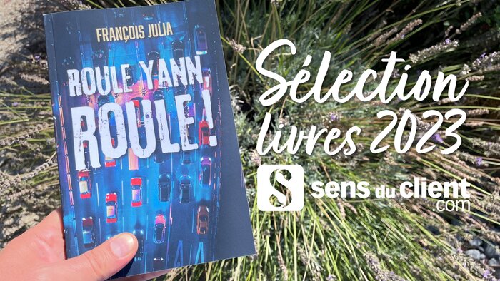 Roule Yann, roule ! Un roman de François Julia, dans ma sélection 2023