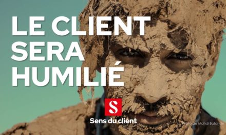 Le client sera humilié (Tendances client 2024 – 4 sur 6)