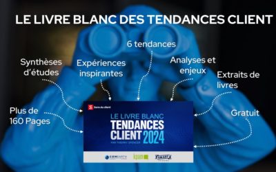 Le livre blanc des Tendances client 2024