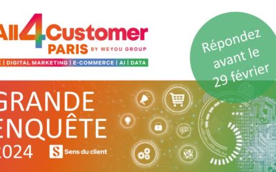 Grande enquête All4customer Paris 2024