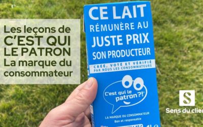 Les 6 leçons de C’est qui le patron ?!, la marque des consommateurs