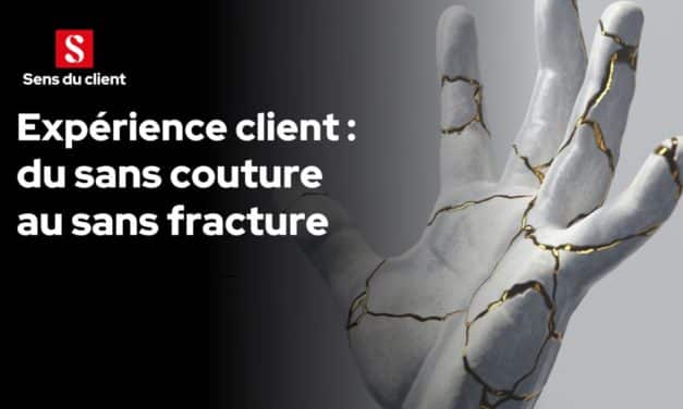 L’expérience client du sans couture au sans fracture