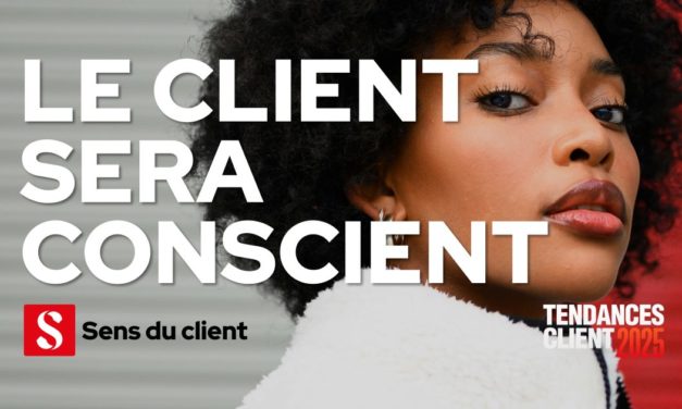 Le client sera conscient (Tendances client 2025 – 5 sur 6)