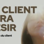 Le client sera désir (Tendances client 2025 – 6 sur 6)