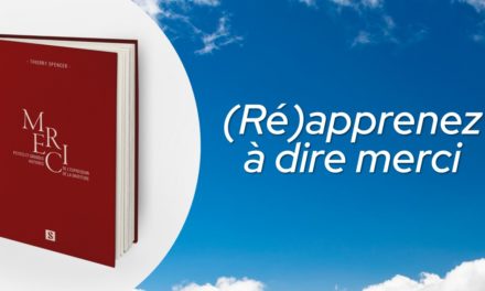 (Ré)apprenez à dire merci avec un livre sur le plus petit et le plus puissant mot