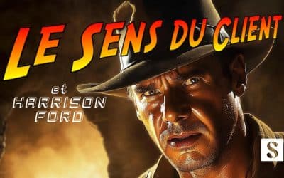 Harrison Ford et le Sens du client, les leçons pour l’expérience client