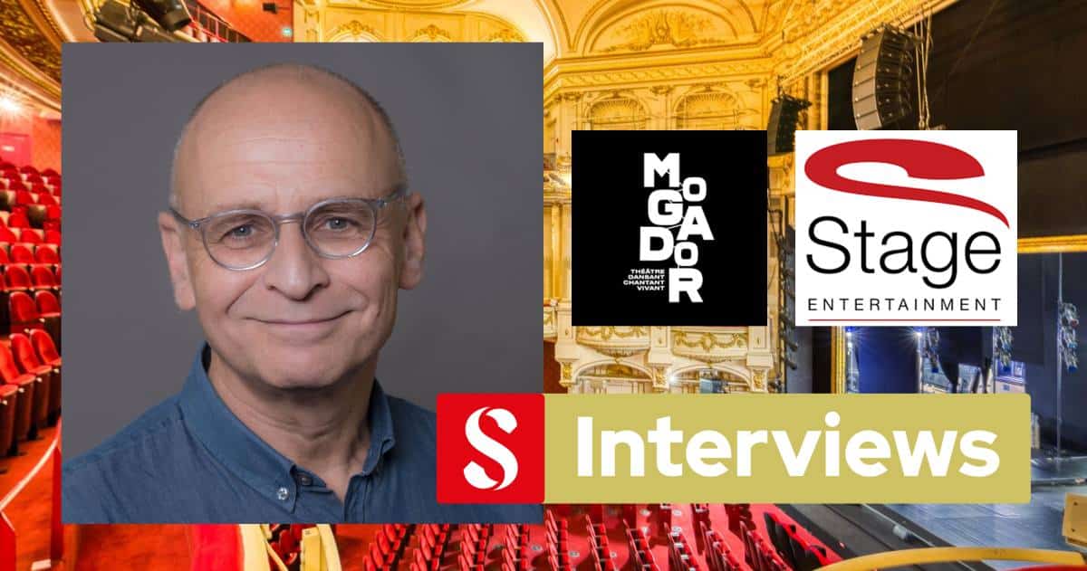 Olivier Lazzarini (Stage Entertainment / Mogador) et le Sens du client