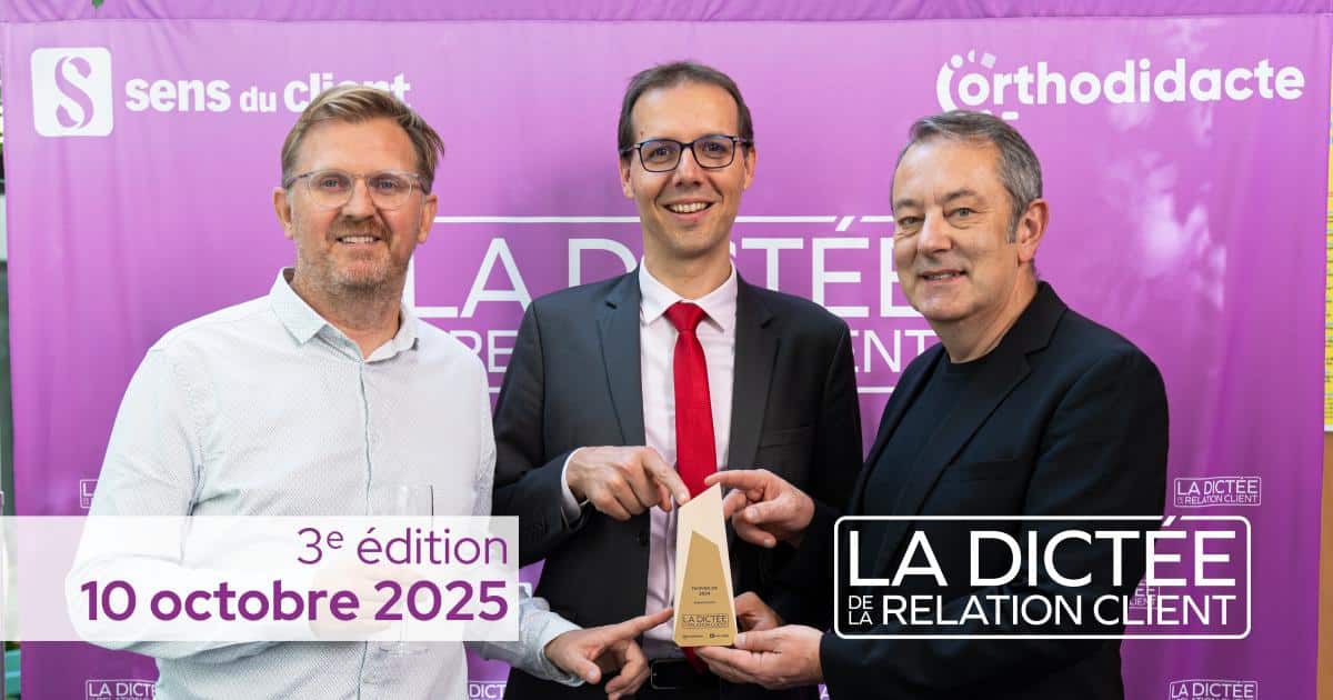 10 octobre 2025, la troisième Dictée de la relation client