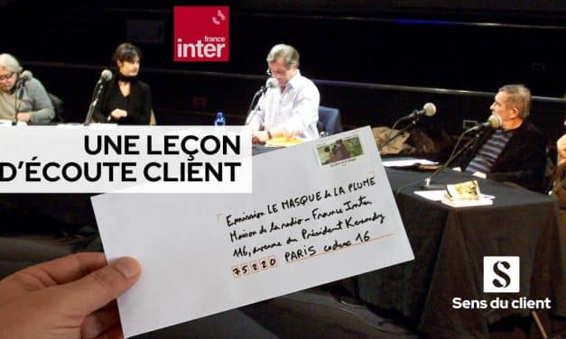 Quand le courrier des auditeurs du Masque et la Plume inspire l’écoute client