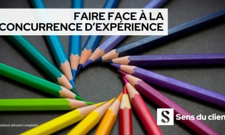 Faire face à la concurrence d’expérience, une question de survie