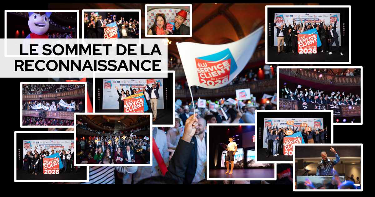 Elu Service Client de l’année : le sommet de la reconnaissance