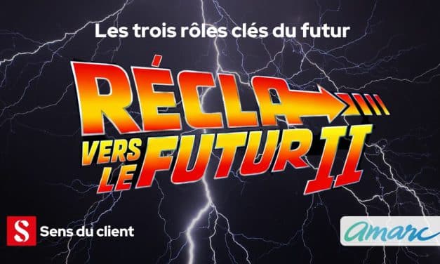 Récla vers le futur : les 3 rôles clés du métier qui va sauver la relation.