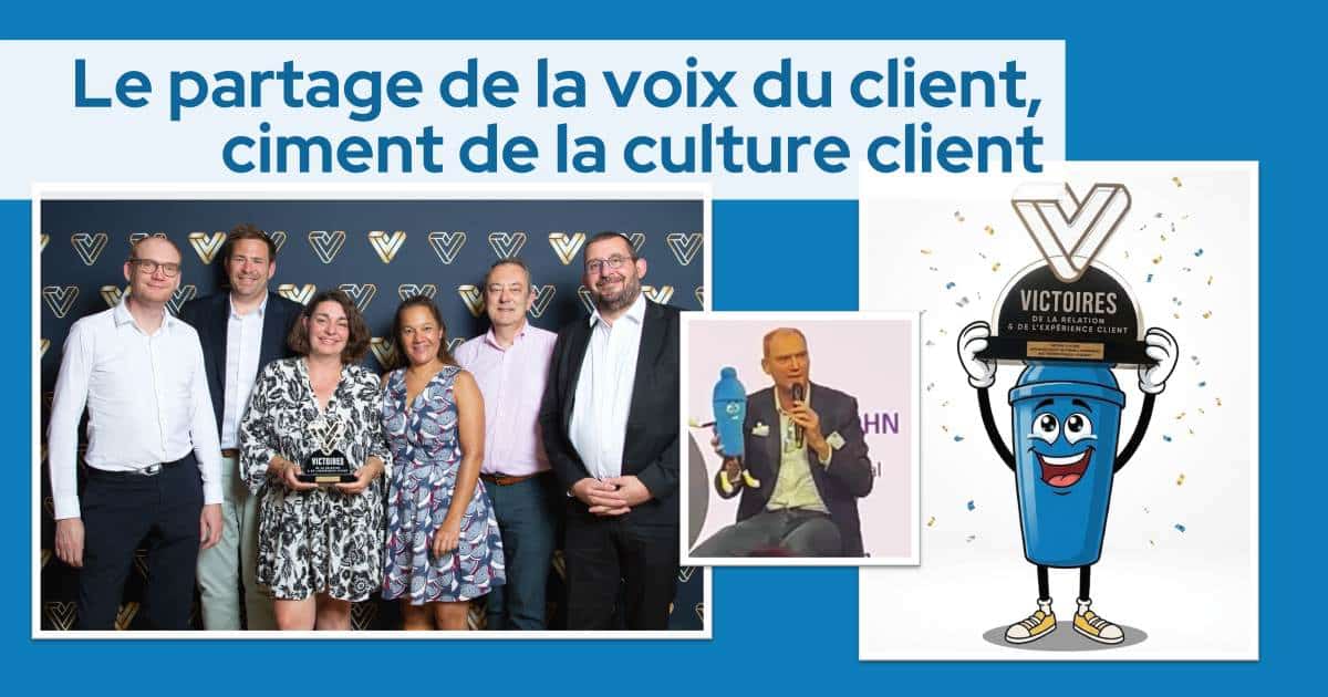 Le partage de la voix du client, ciment de la culture client