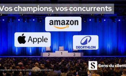 Amazon, Apple, Decathlon : vos champions, vos concurrents d&rsquo;expérience.