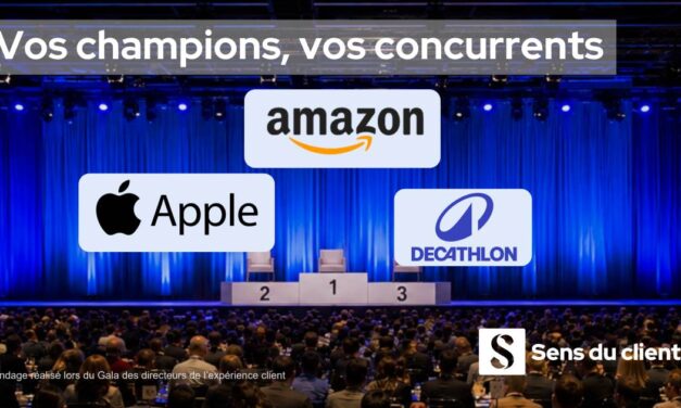 Amazon, Apple, Decathlon : vos champions, vos concurrents d&rsquo;expérience.